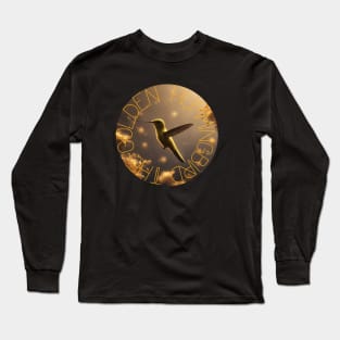 The Golden Hummingbird Long Sleeve T-Shirt